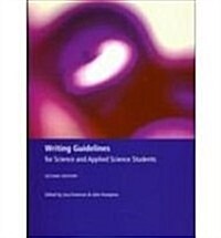 Writing Guidelines for Science and Applied Science Students (Paperback)