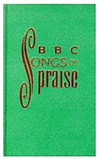 BBC Songs of Praise (Hardcover, Full music edition)