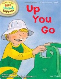 Oxford Reading Tree Read with Biff, Chip, and Kipper: First Stories: Level 1: Up You Go (Hardcover)