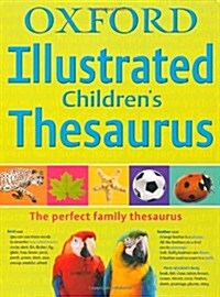 Oxford Illustrated Childrens Thesaurus (Flexibound)