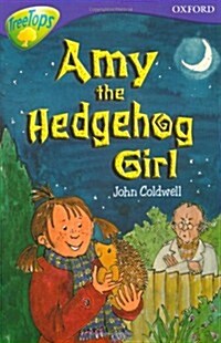 Oxford Reading Tree: Stage 11: TreeTops Stories: Amy the Hed (Paperback)