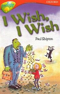 Oxford Reading Tree: Stage 13: TreeTops Stories: I Wish, I W (Paperback)