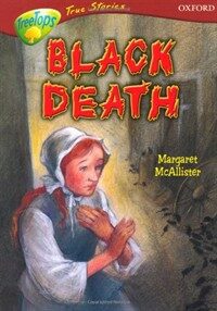 Black death :the story of the plague at Eyam 
