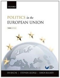 Politics in the European Union 3rd ed