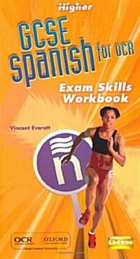 GCSE Spanish for OCR Exam Skills Workbook Higher (Package)