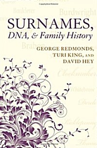 Surnames, DNA, and Family History (Hardcover)