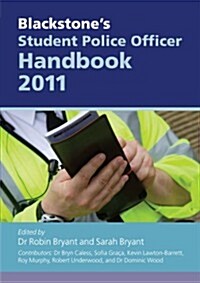 Blackstones Student Police Officer Handbook 2011