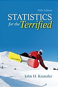 Statistics for the Terrified (Paperback)
