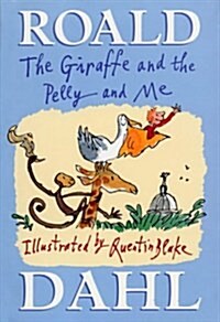 The Giraffe and the Pelly and Me (Hardcover)