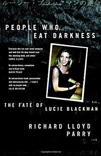 People Who Eat Darkness (Hardcover)
