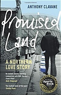 Promised Land : A Northern Love Story (Paperback)