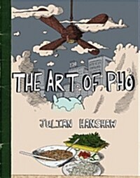 The Art of Pho (Hardcover)