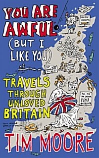 You are Awful (but I Like You) (Hardcover)