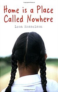 Home is a Place Called Nowhere (Paperback)