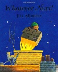 Whatever Next! (Paperback, Illustrated ed)