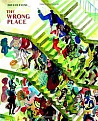 The Wrong Place (Paperback)