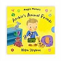 Magic Movers: Archies Animal Friends (Hardcover)