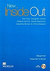 New Inside Out Beginner Teachers Book Pack (Package)