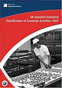 UK Standard Industrial Classification of Economic Activities 2007 (Paperback)