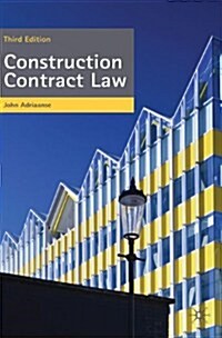 Construction Contract Law : The Essentials (Paperback, 3 Rev ed)