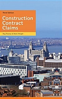 Construction Contract Claims (Hardcover, 3 Rev ed)