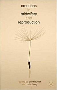 Emotions in Midwifery and Reproduction (Paperback)