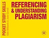 Referencing and Understanding Plagiarism (Paperback)