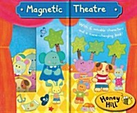 Honey Hill Magnetic Theatre (Hardcover)