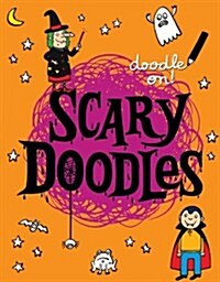 Scary Doodles (Hardcover, Spiral)