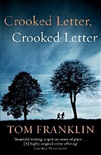Crooked Letter, Crooked Letter (Hardcover)