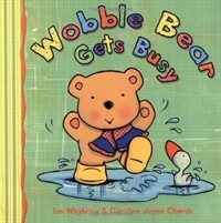 Wobble Bear Gets Busy (Paperback)