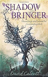 Shadow Bringer (Paperback)