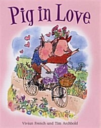 Pig in Love (Paperback)