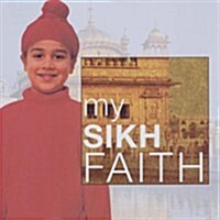 My Sikh Faith (Paperback)