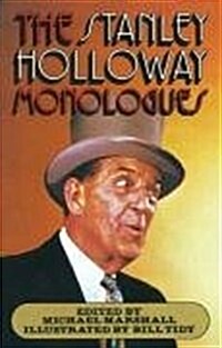 The Stanley Holloway Monologues (Paperback)