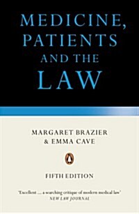 Medicine, Patients and the Law : Revised and Updated Fifth Edition (Paperback)