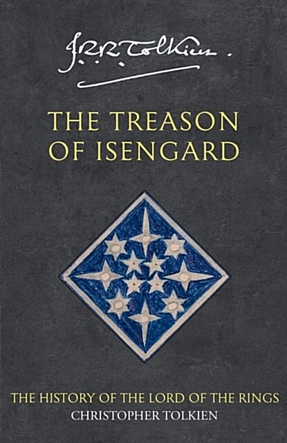 The Treason of Isengard (Paperback)