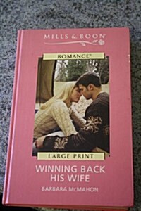 Winning Back His Wife (Hardcover)