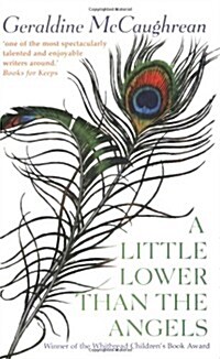 A Little Lower Than the Angels (Paperback)