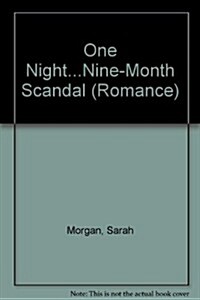 One Night...Nine-Month Scandal (Hardcover)