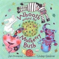 Whoosh Around the Mulberry Bush (Paperback)