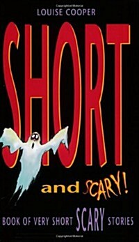 Short and Scary! (Paperback)