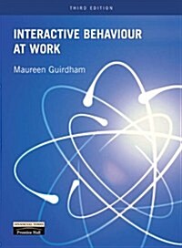 Interactive Behaviour at Work (Paperback)