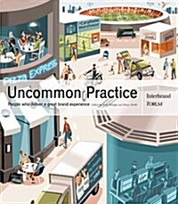 Uncommon Practice (Paperback)