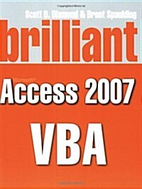 Brilliant VBA for Microsoft Access 2007 VBA (Paperback)