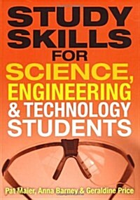 Study Skills for Science, Engineering and Technology Students (Paperback)