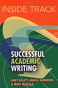 Inside Track to Successful Academic Writing (Paperback)