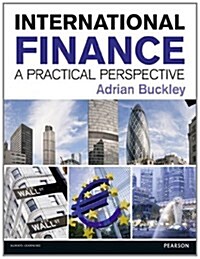 International Finance: A Practical Perspective (Paperback)
