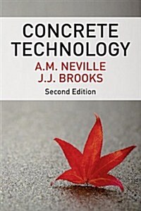 Concrete Technology (Paperback)