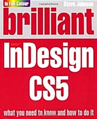 Brilliant InDesign CS5 (Paperback)
